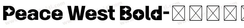 Peace West Bold字体转换